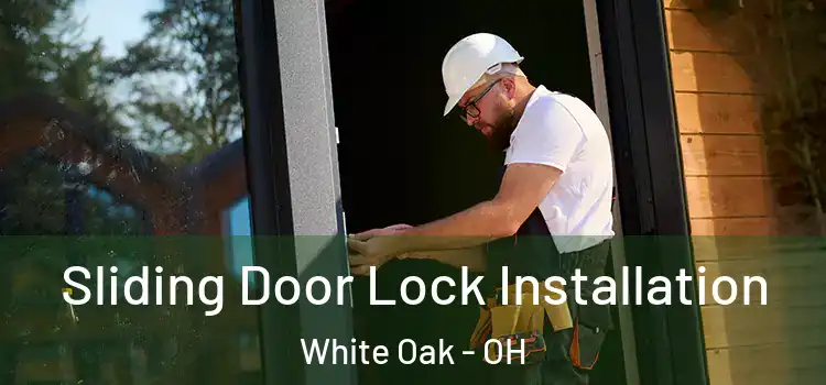  Sliding Door Lock Installation White Oak - OH